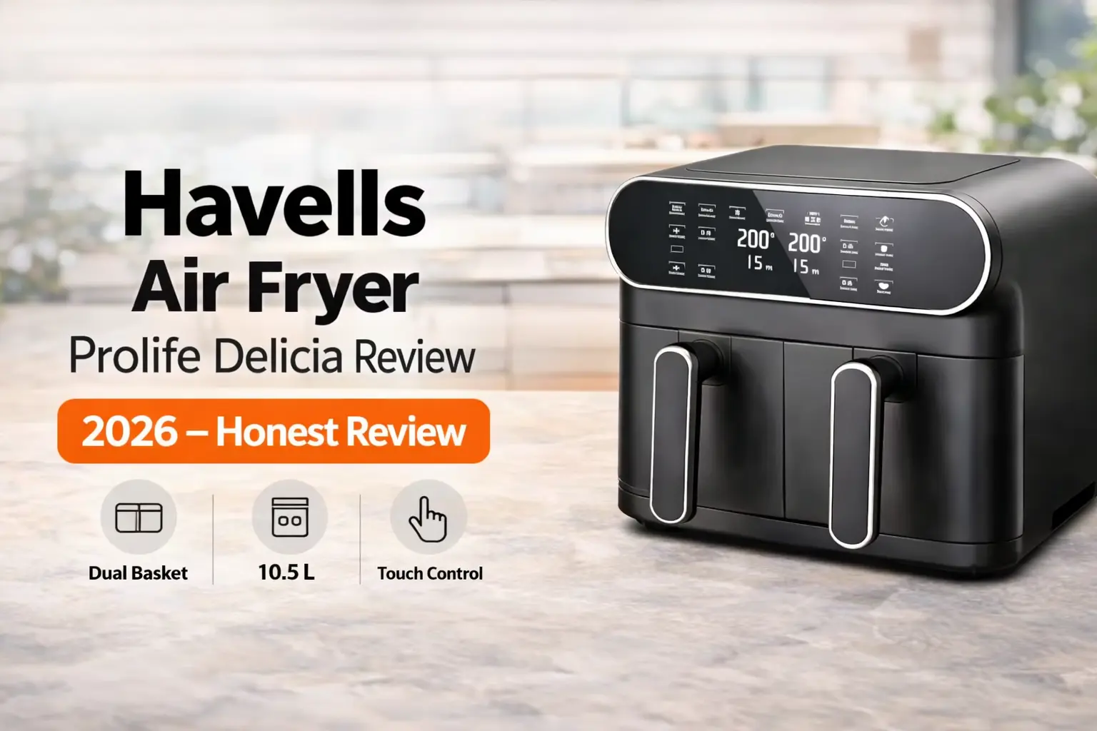 You are currently viewing Havells Prolife Delicia 10.5L Air Fryer Honest Review 2026